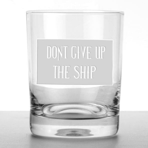 &quot;Don&#39;t Give Up The Ship&quot; Tumblers- Set of 4 Shot #1